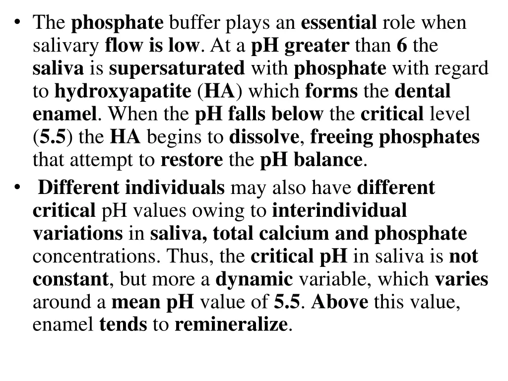 the phosphate buffer plays an essential role when