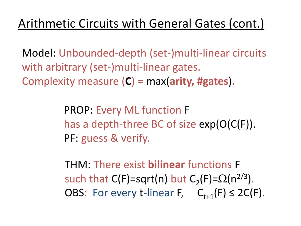 arithmetic circuits with general gates cont