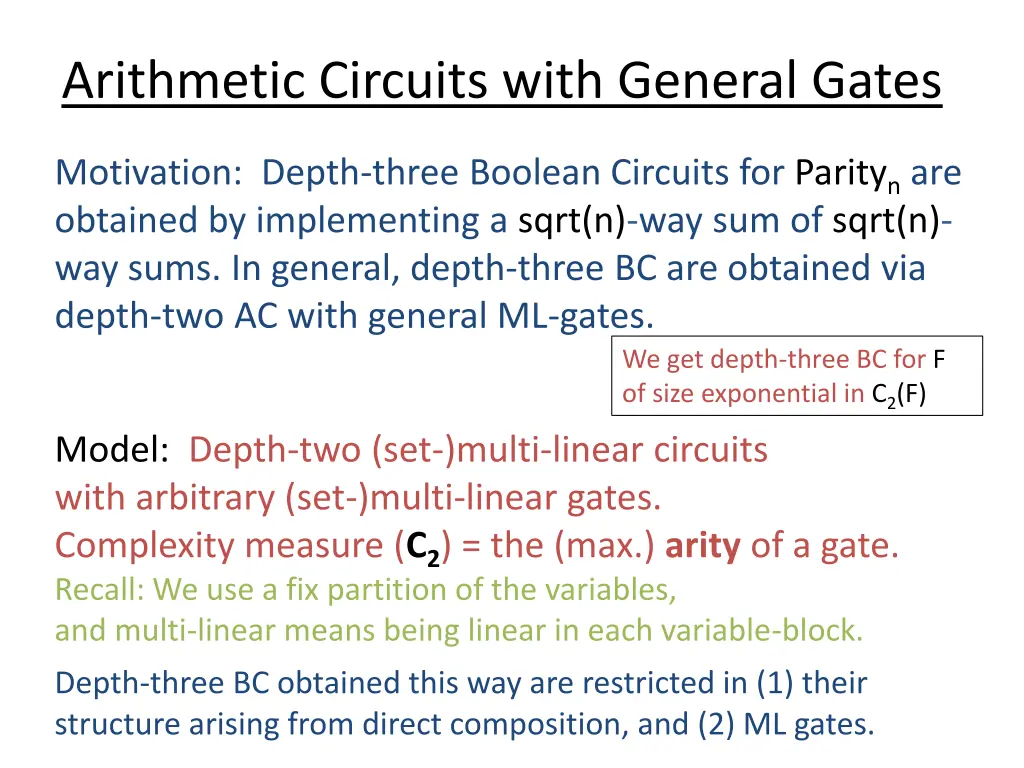 arithmetic circuits with general gates