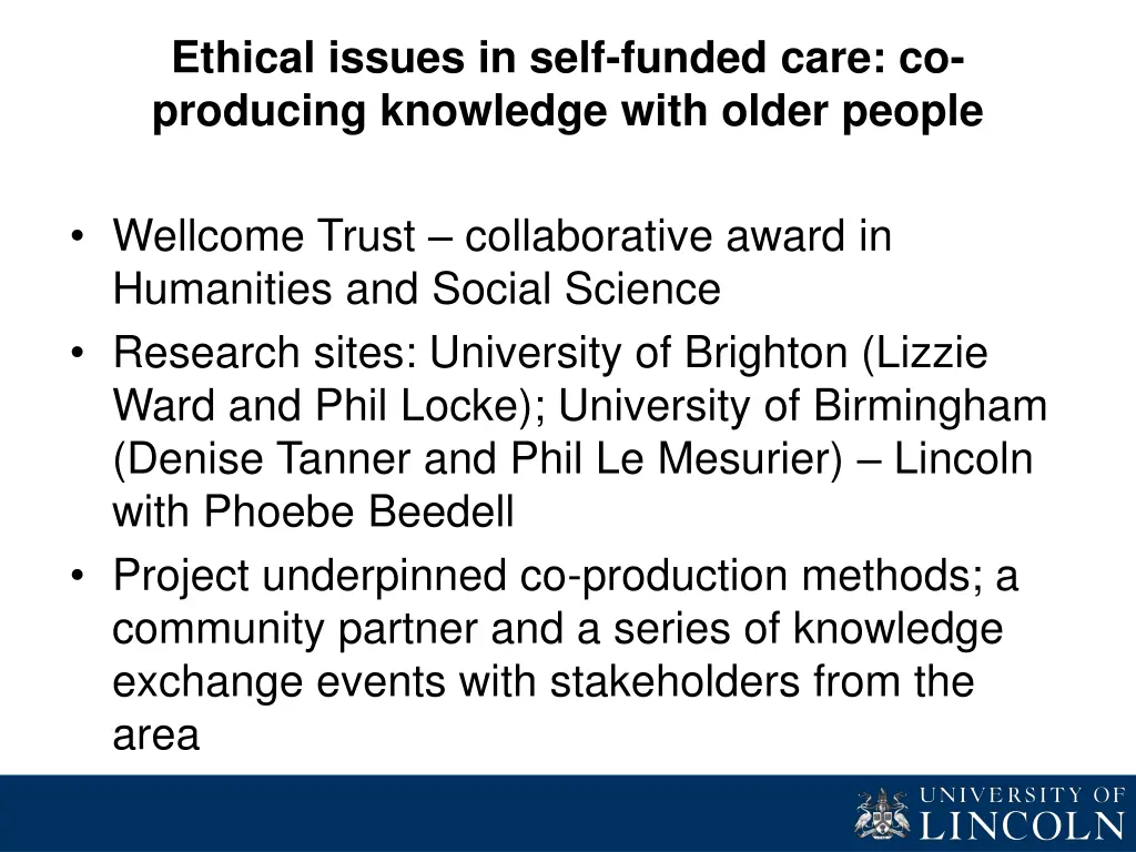 ethical issues in self funded care co producing