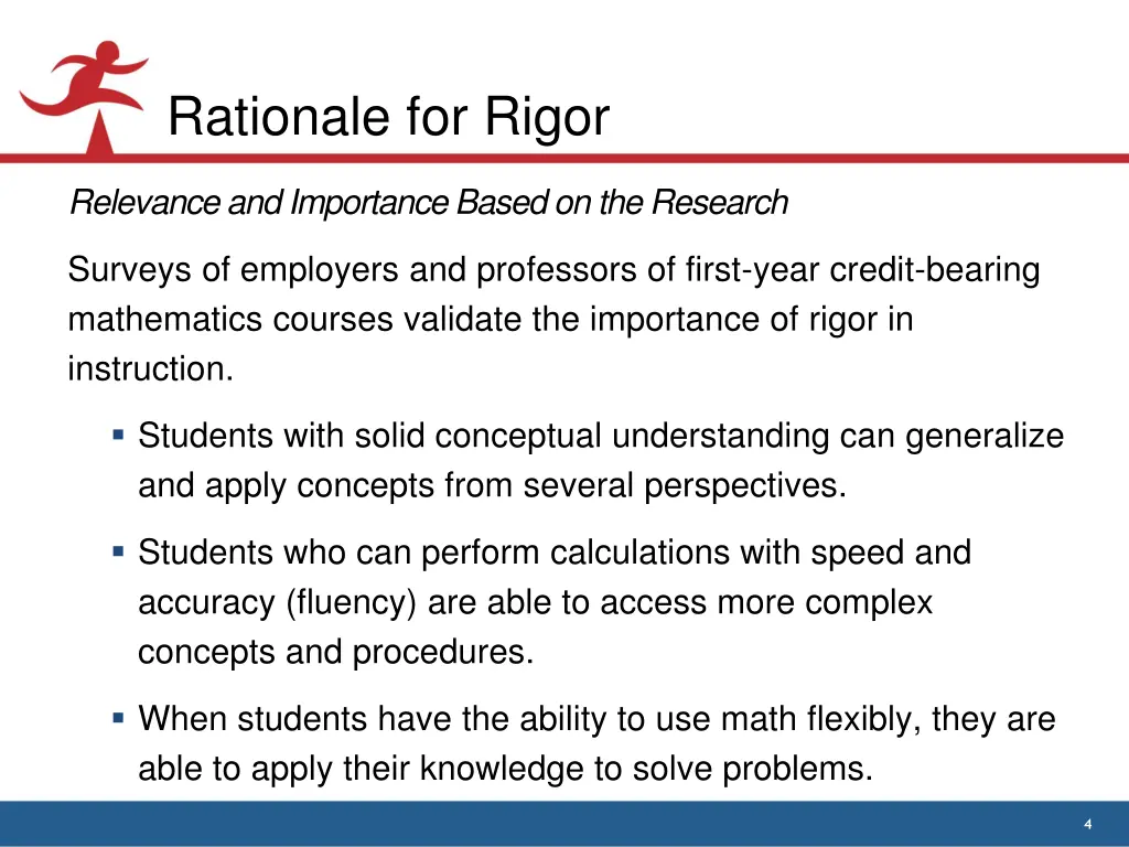 rationale for rigor