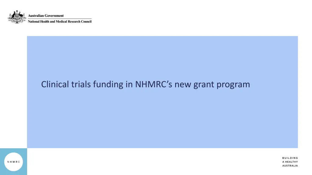 clinical trials funding in nhmrc s new grant