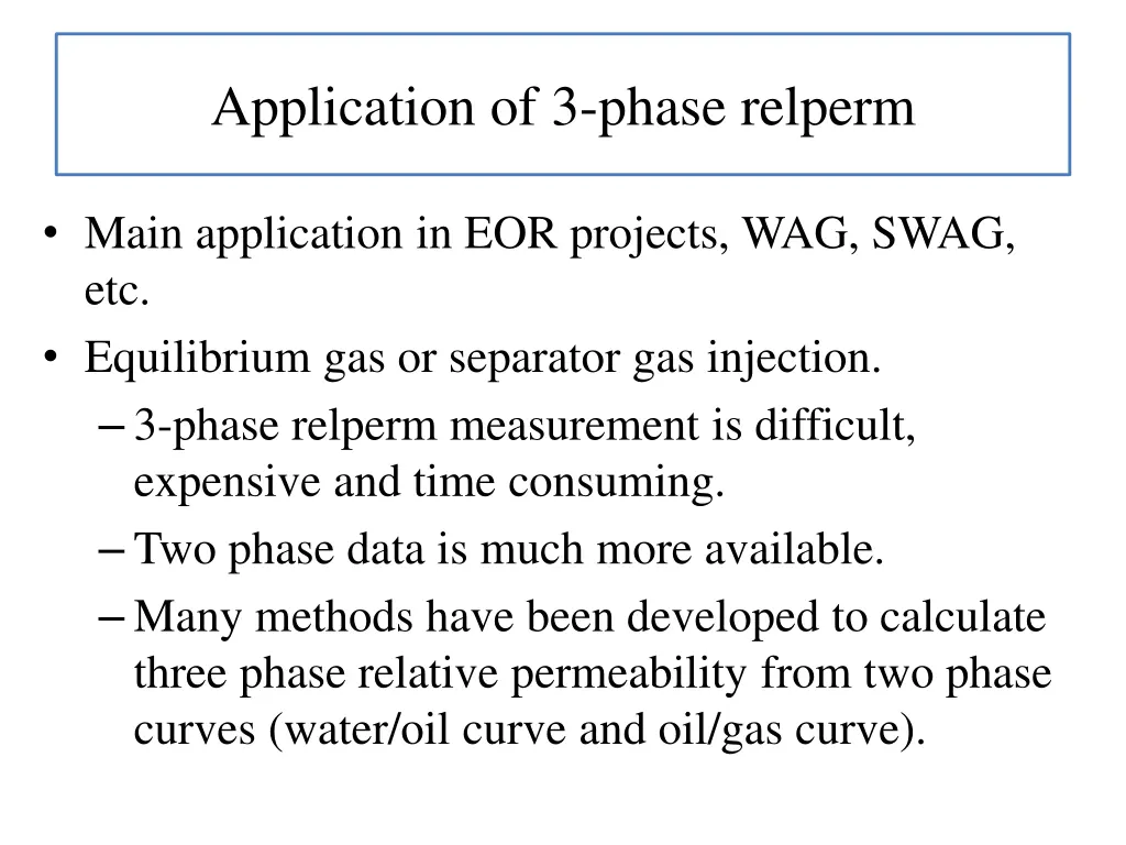 application of 3 phase relperm