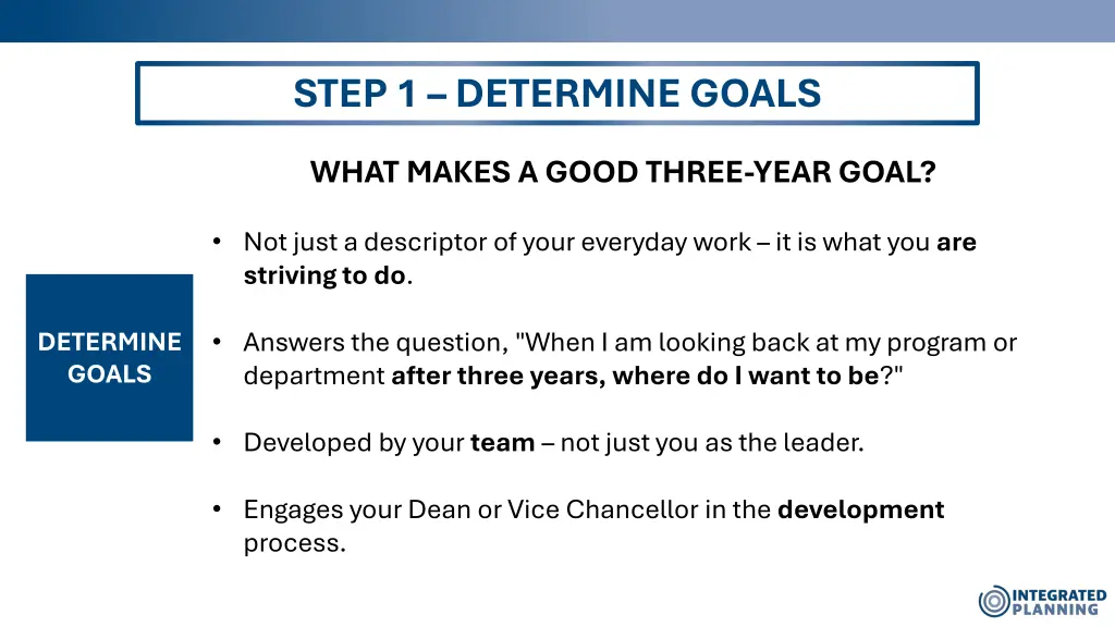 step 1 determine goals 2