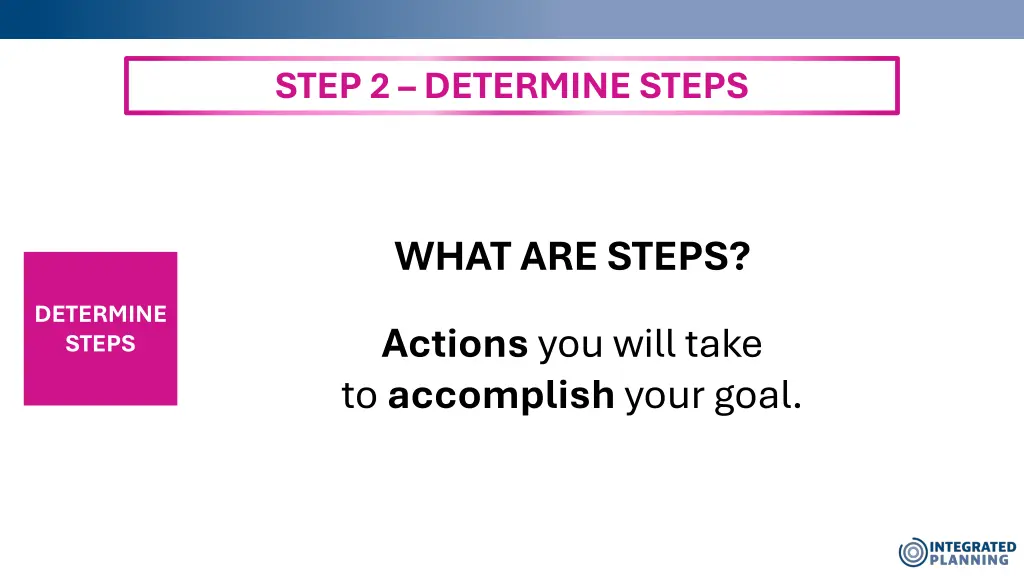 step 2 determine steps