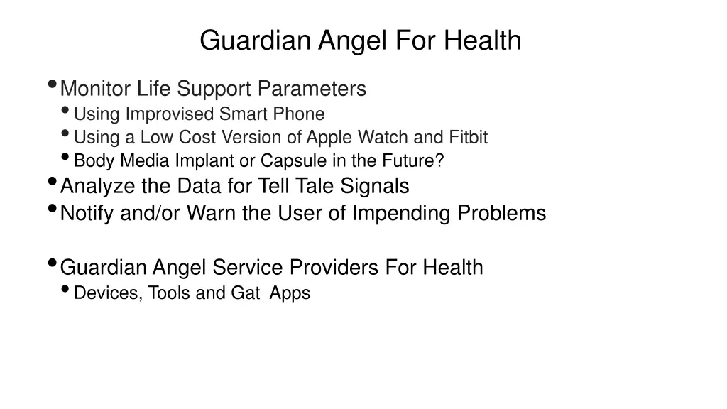 guardian angel for health monitor life support