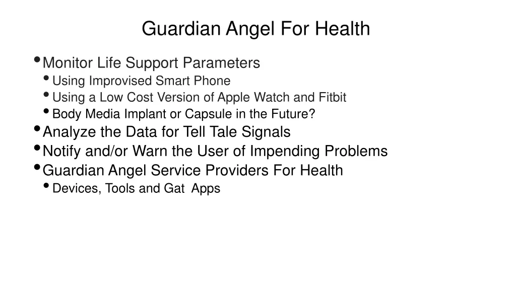 guardian angel for health monitor life support