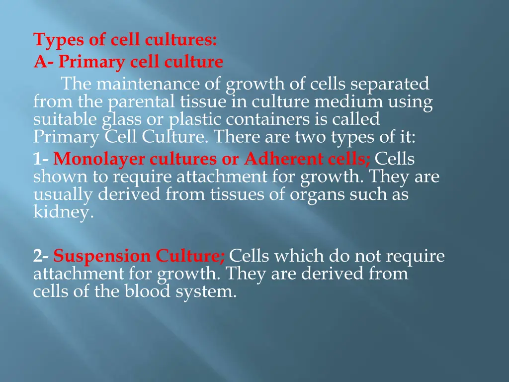 types of cell cultures a primary cell culture