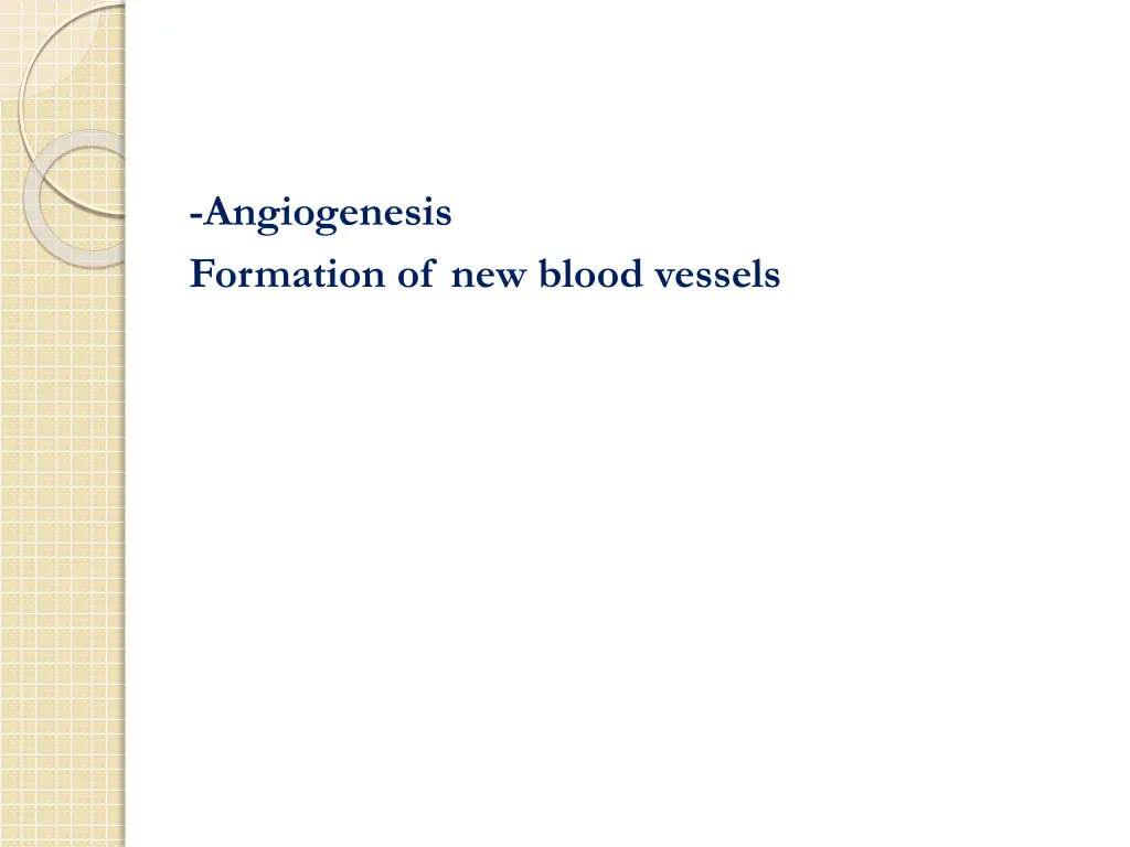 angiogenesis formation of new blood vessels