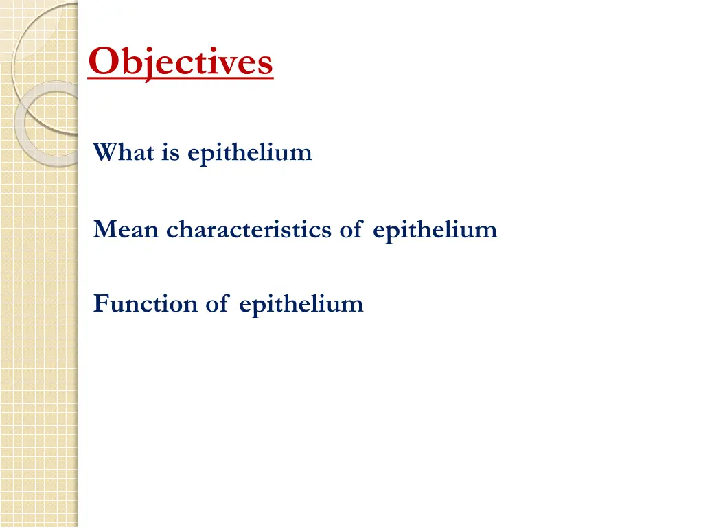 objectives