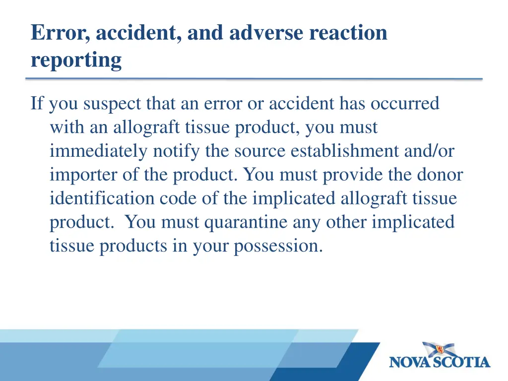 error accident and adverse reaction reporting