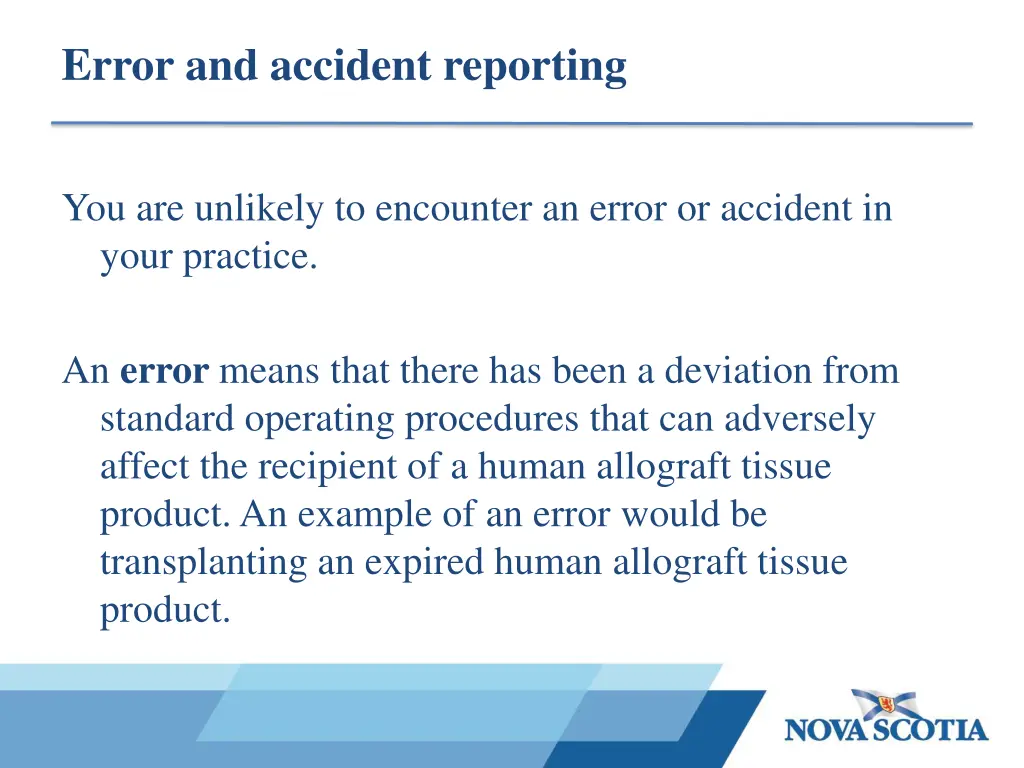 error and accident reporting