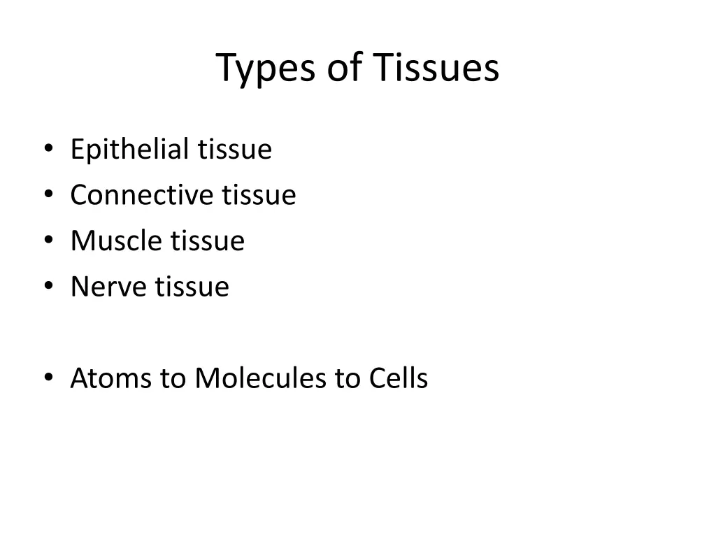 types of tissues