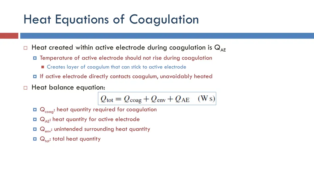 heat equations of coagulation 1