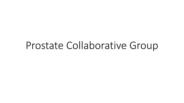 prostate collaborative group