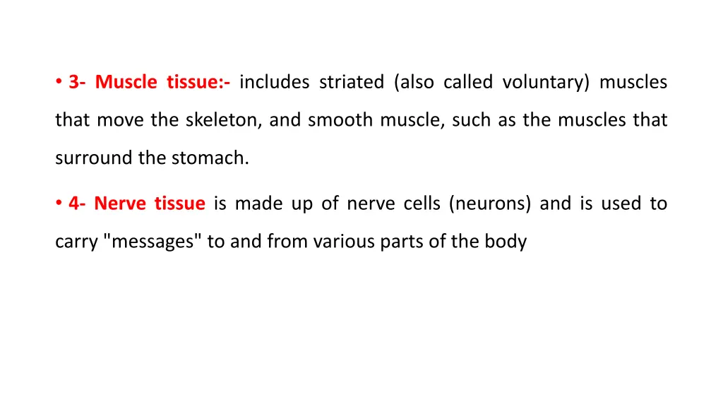 3 muscle tissue includes striated also called