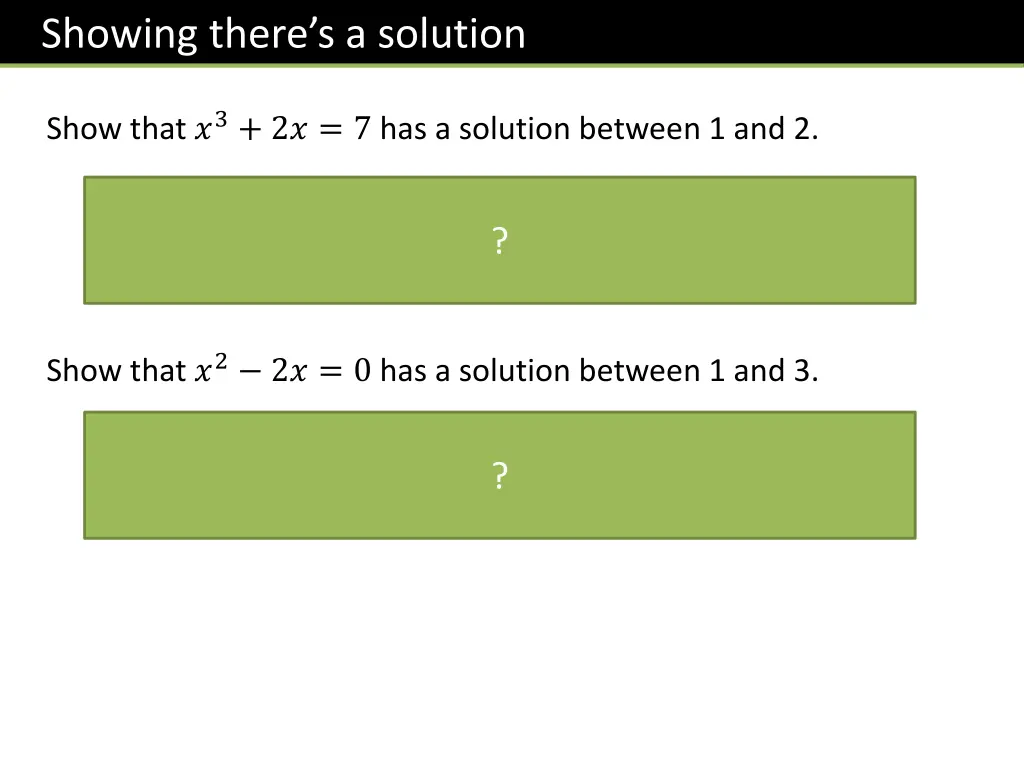 showing there s a solution