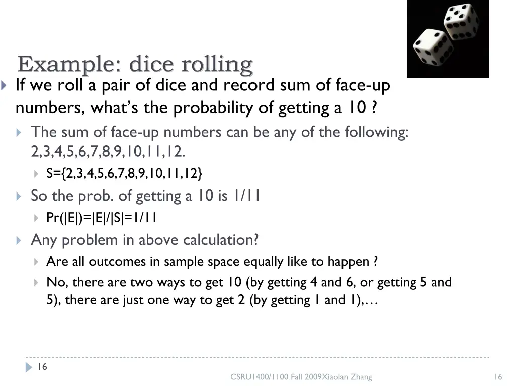 example dice rolling if we roll a pair of dice