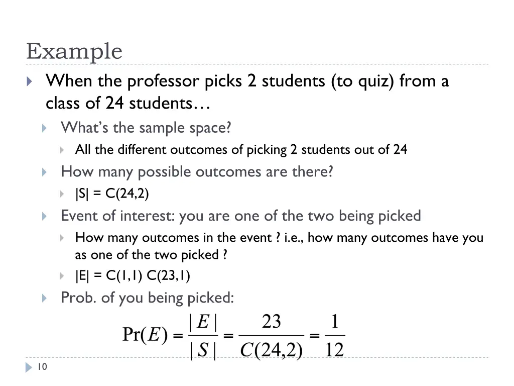 example when the professor picks 2 students 1