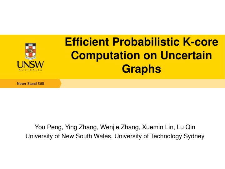 efficient probabilistic k core computation