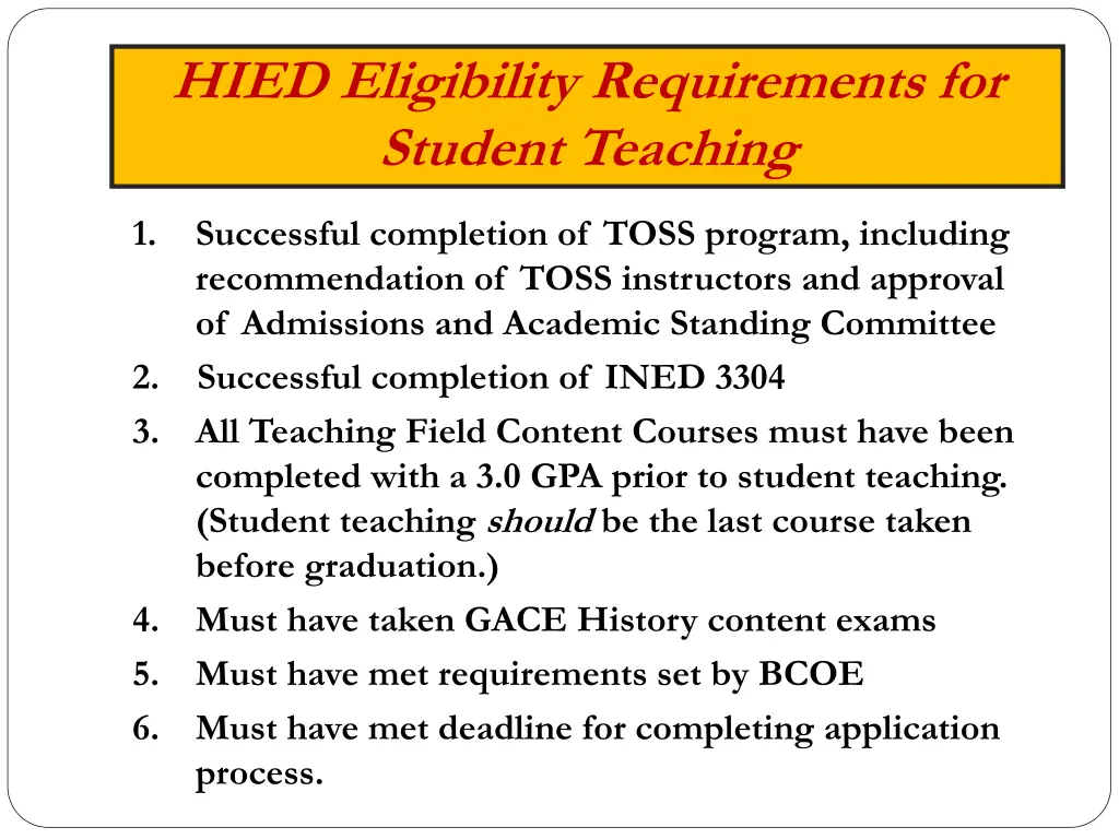 hied eligibility requirements for student teaching