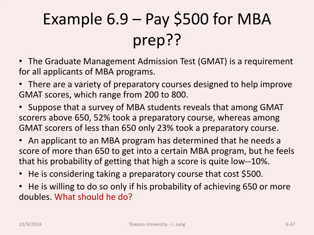 example 6 9 pay 500 for mba prep