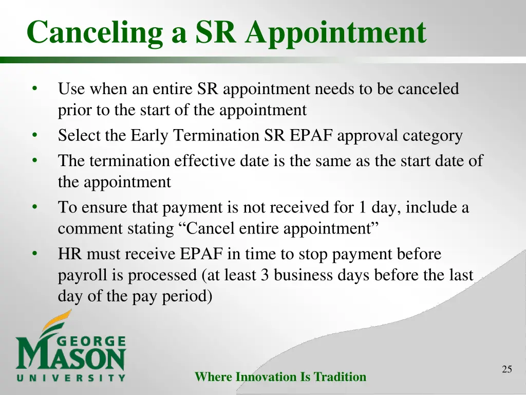 canceling a sr appointment