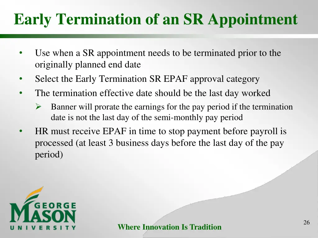 early termination of an sr appointment