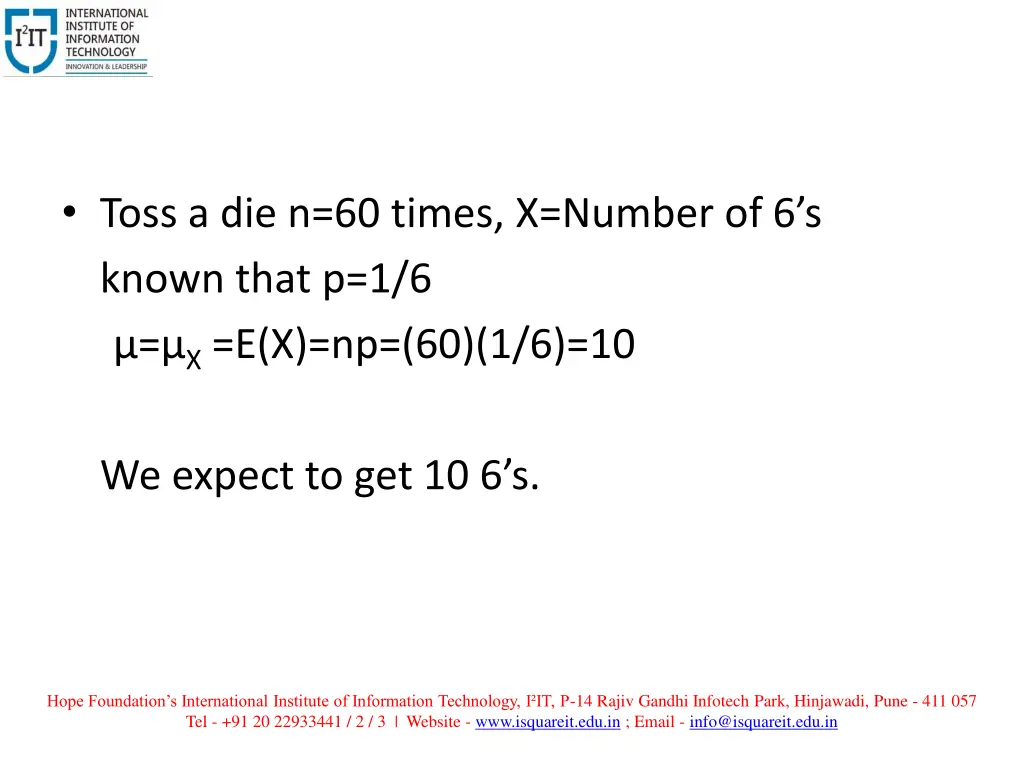 toss a die n 60 times x number of 6 s known that