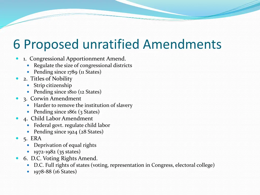 6 proposed unratified amendments