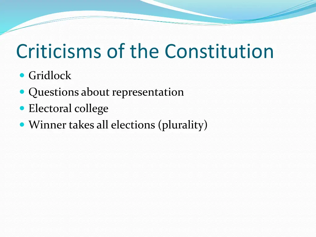 criticisms of the constitution