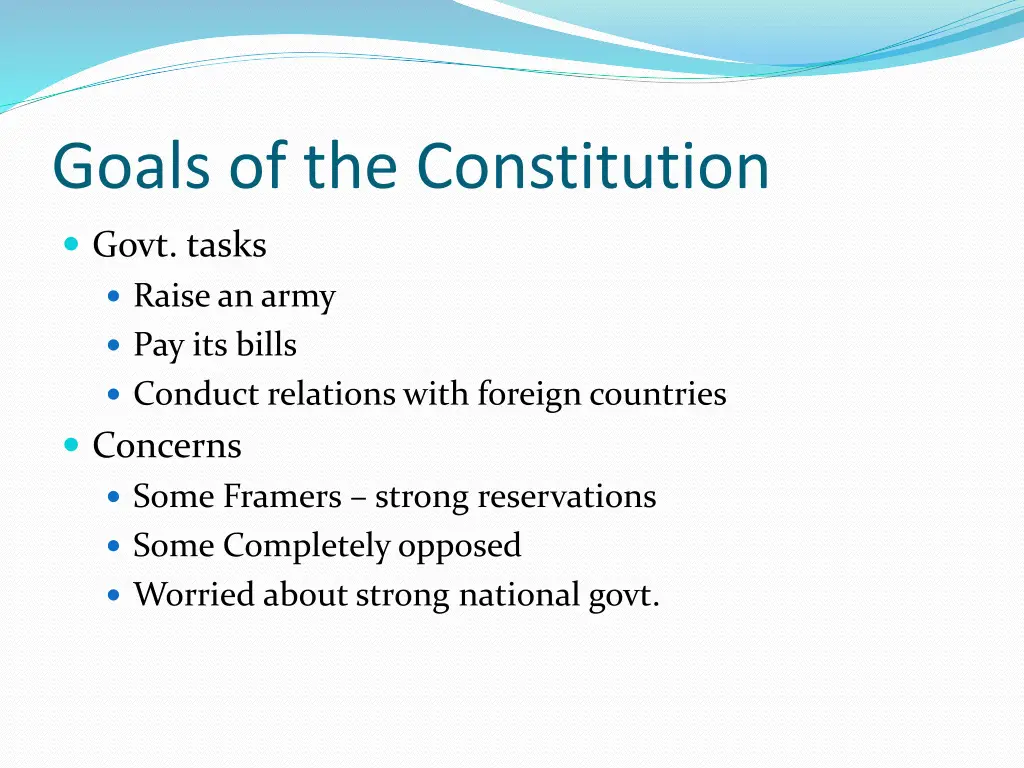 goals of the constitution