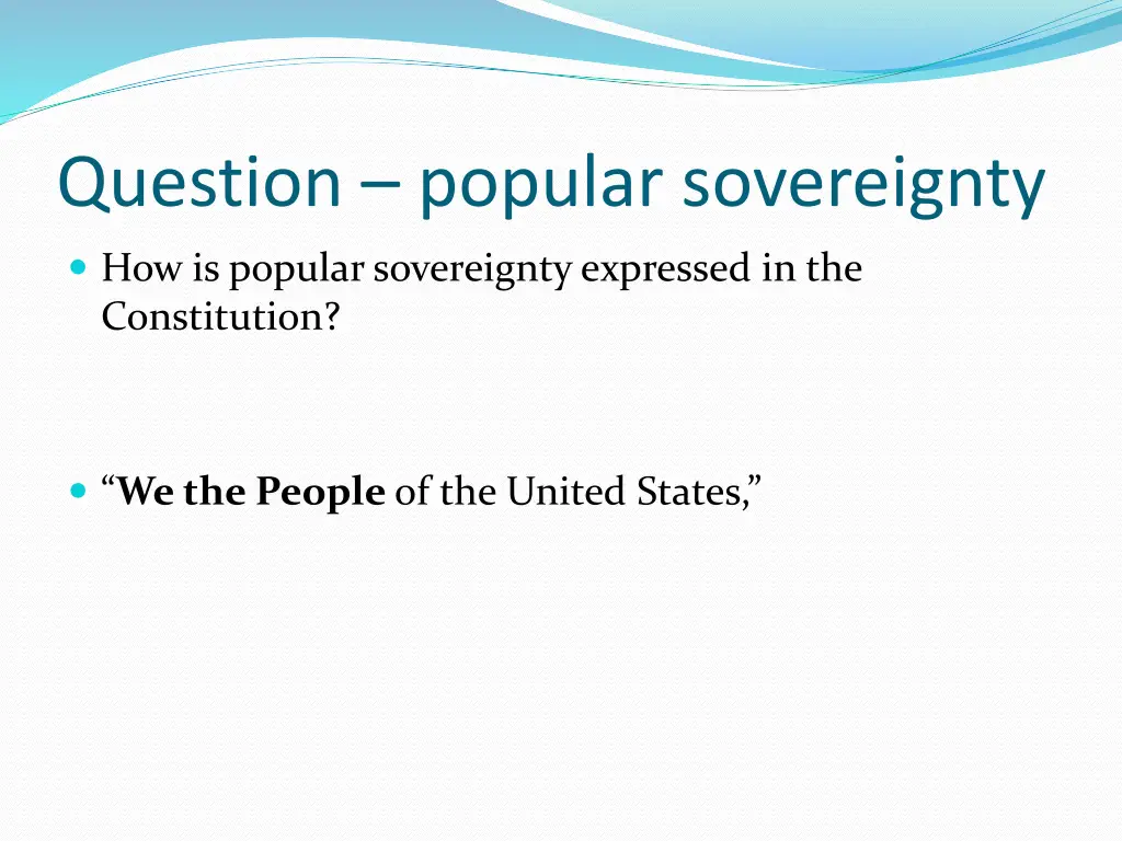 question popular sovereignty