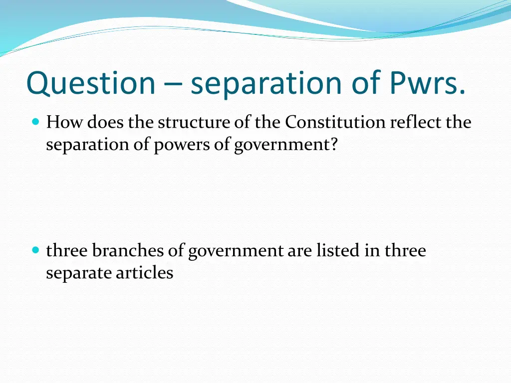 question separation of pwrs