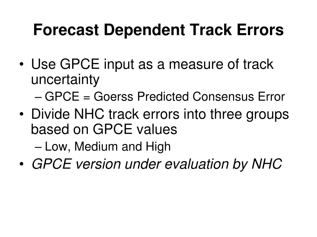 forecast dependent track errors