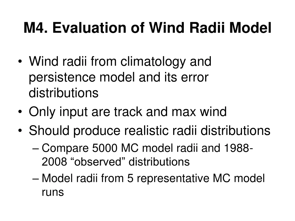 m4 evaluation of wind radii model