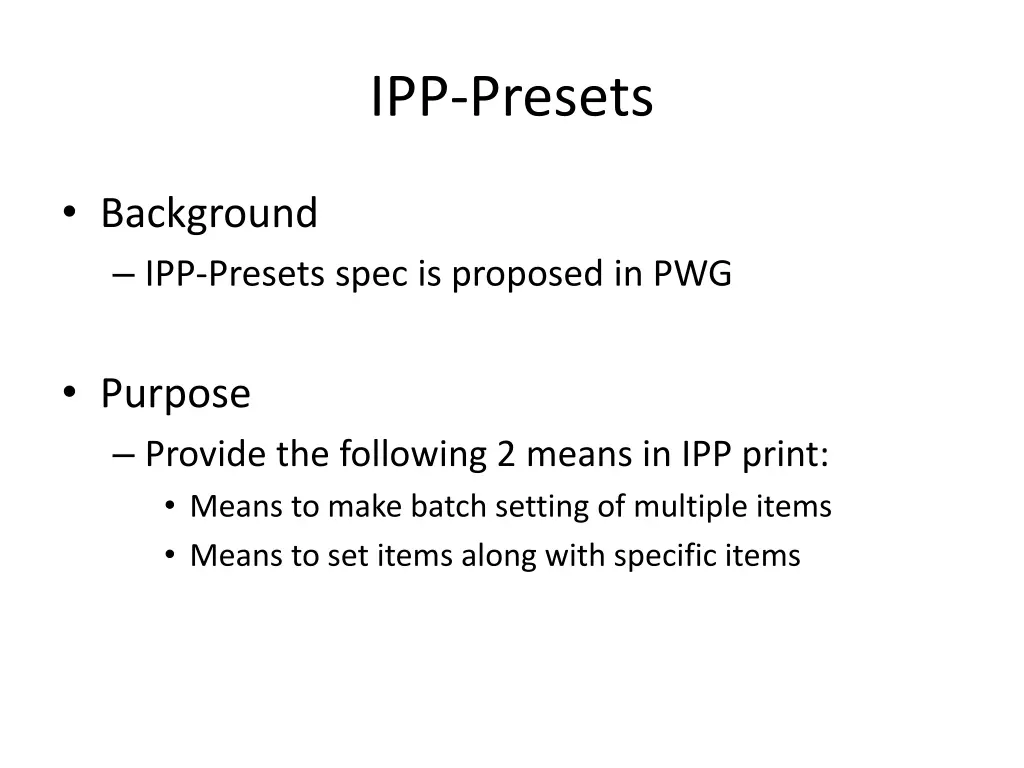 ipp presets