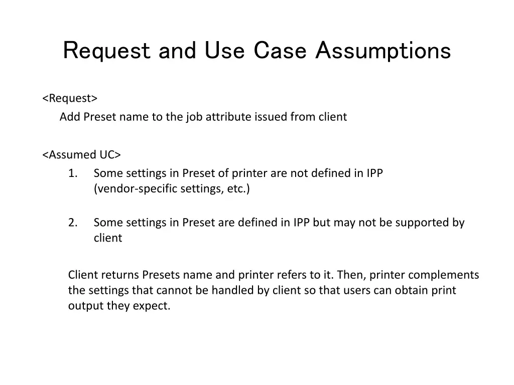 request and use case assumptions