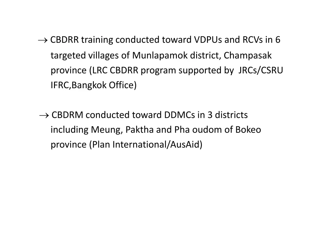 cbdrr training conducted toward vdpus and rcvs