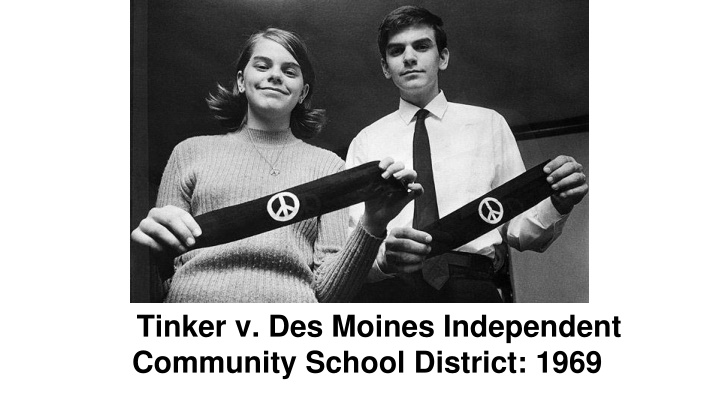 tinker v des moines independent community school