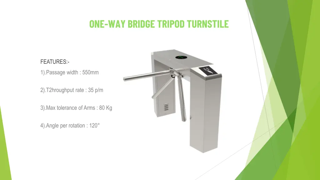 one way bridge tripod turnstile