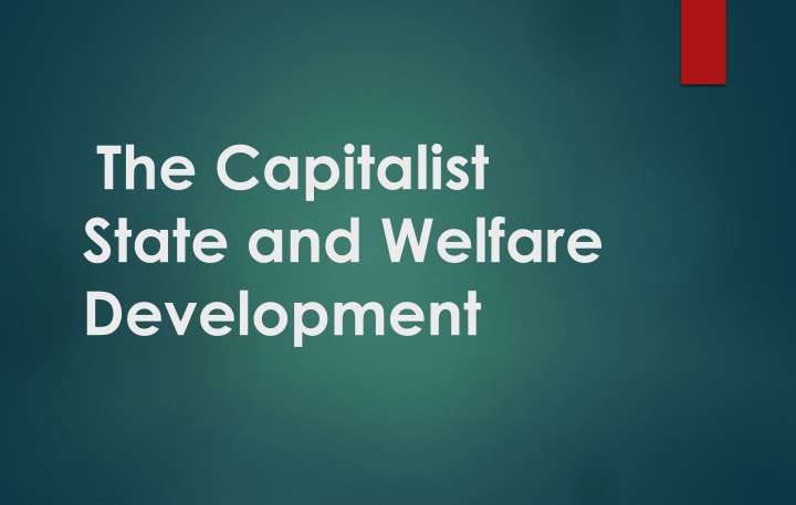 the capitalist state and welfare development