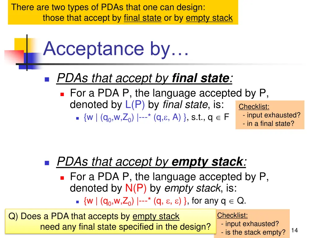 there are two types of pdas that one can design