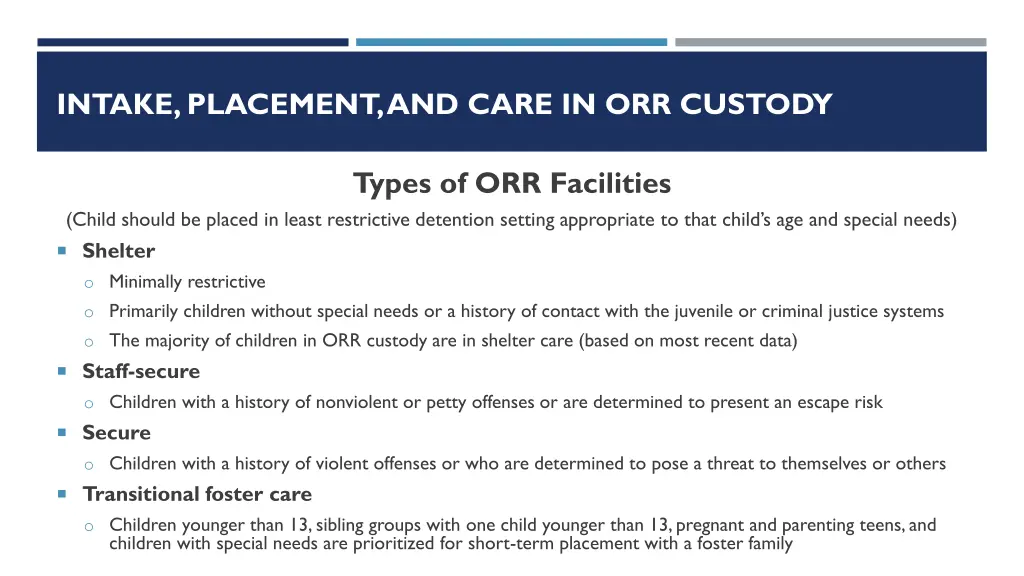 intake placement and care in orr custody 1