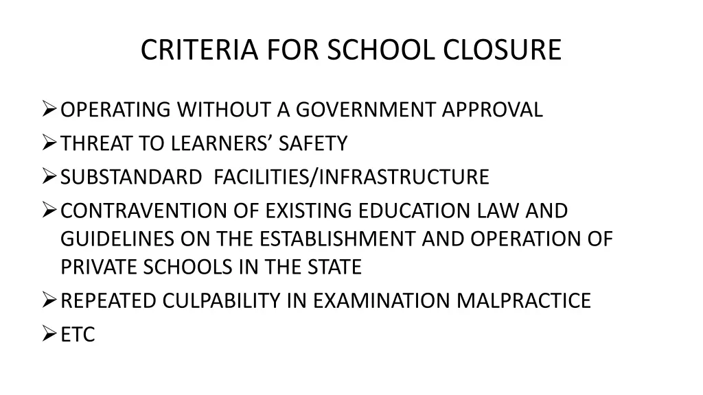 criteria for school closure