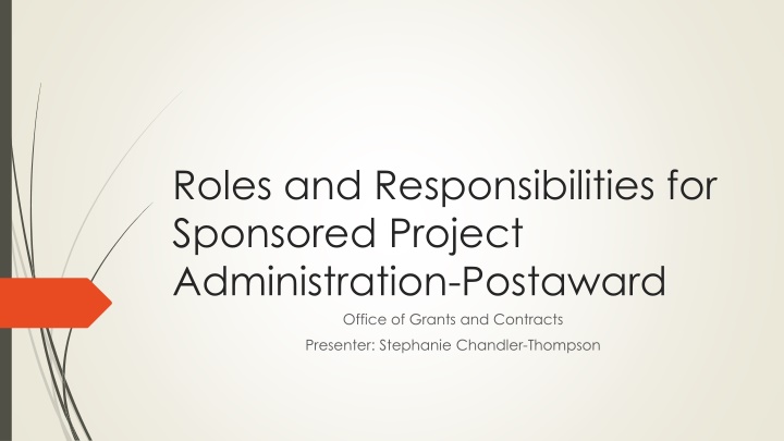 roles and responsibilities for sponsored project