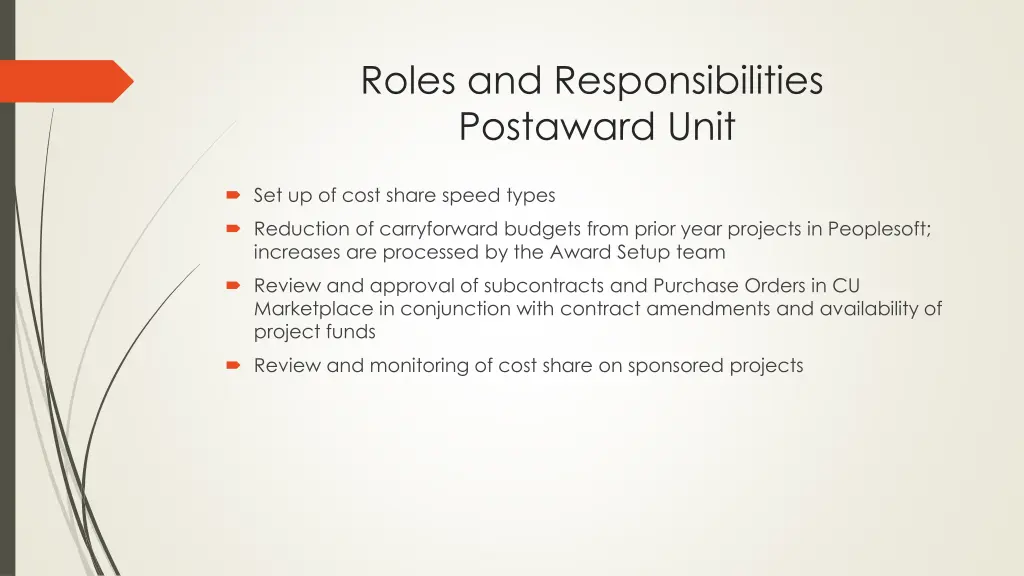 roles and responsibilities postaward unit 3