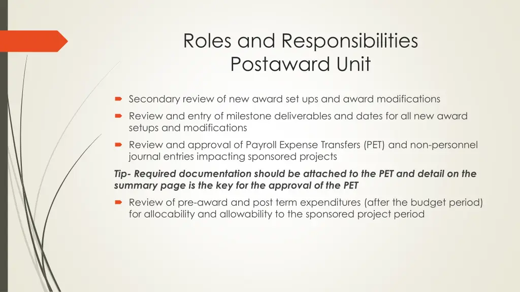 roles and responsibilities postaward unit