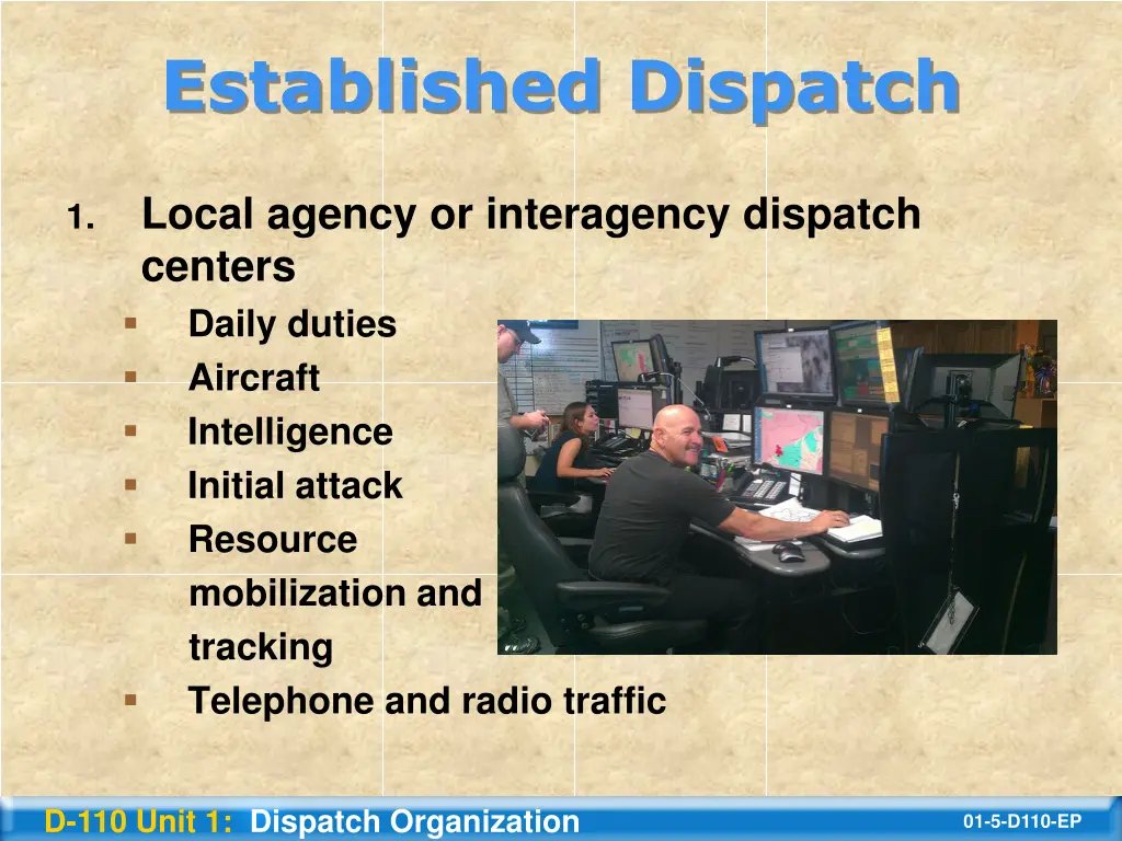 established dispatch