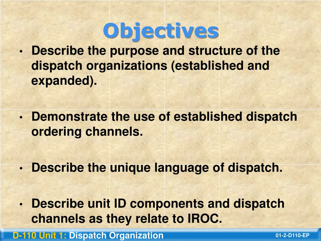 objectives